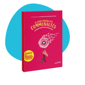 guide pratique des communautés - conduite du changement digitalisation